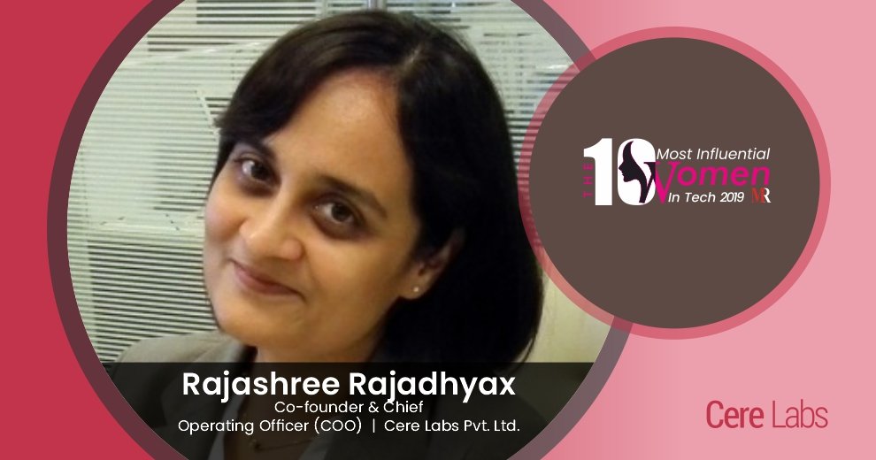 Rajashree Rajadhyax COO at Cere Labs Pvt. Ltd.