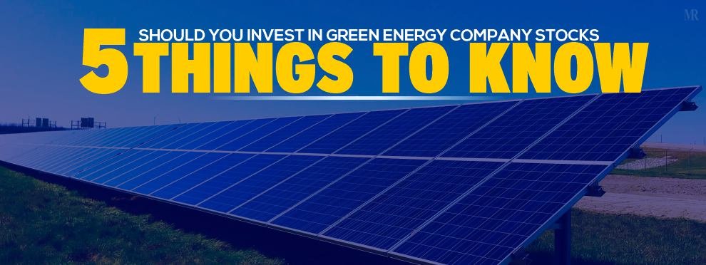 Green Energy Company Stocks