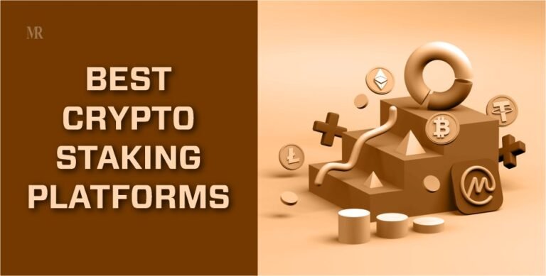 best Crypto Staking Platforms