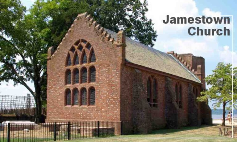 The 10 Oldest Churches In America You Must Visit In 2024   Jamestown Church 768x461 