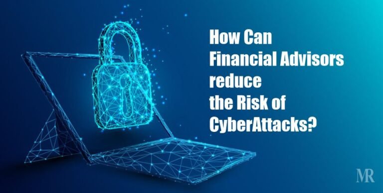 financial advisors cyber attacks cybersecurity