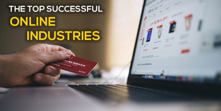 Successful Online Industry