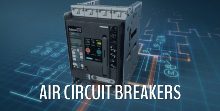 Air Circuit Breakers