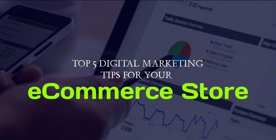 digital marketing tips for ecommerce.