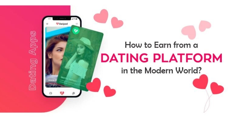 Dating Platform in the Modern World