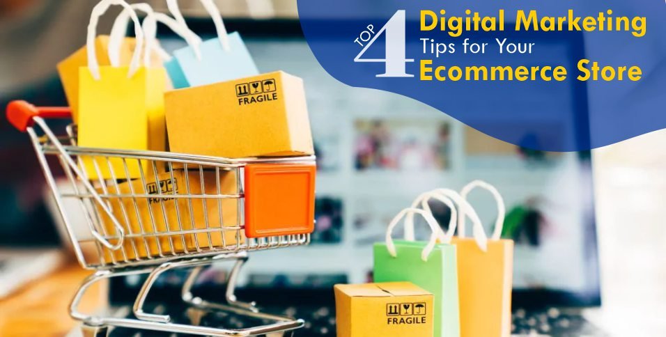 Digital Marketing Tips for Your ecommerce