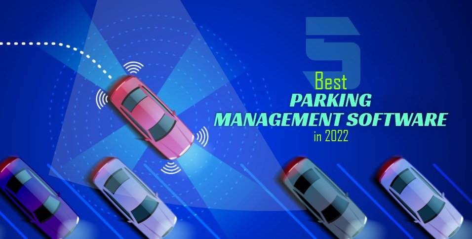 Parking Management Software in 2022