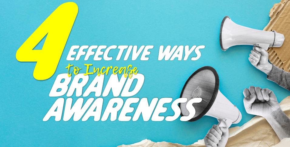 Increase brand awareness