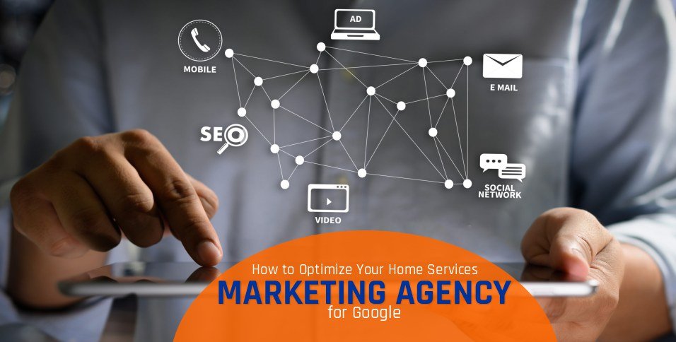 Home Services Marketing Agency