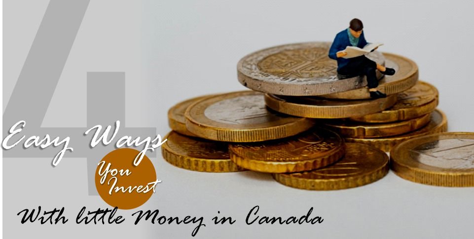 Invest with Little Money in Canada