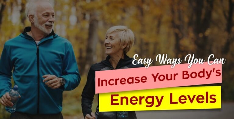 Increase Your Body's Energy Levels