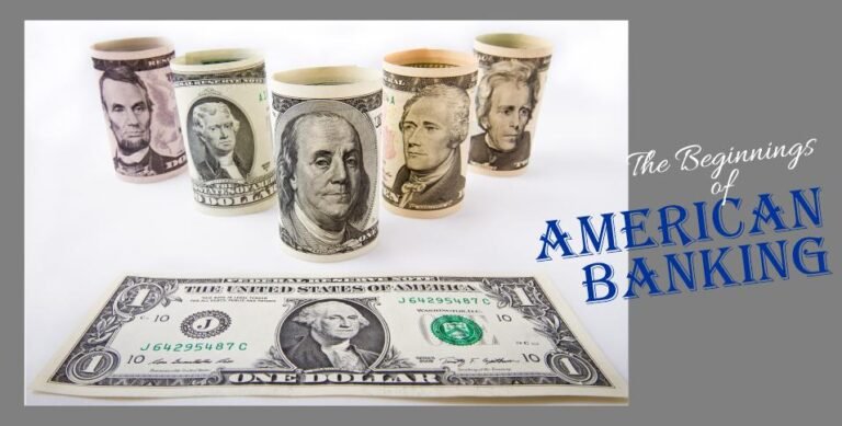 Beginnings of American Banking