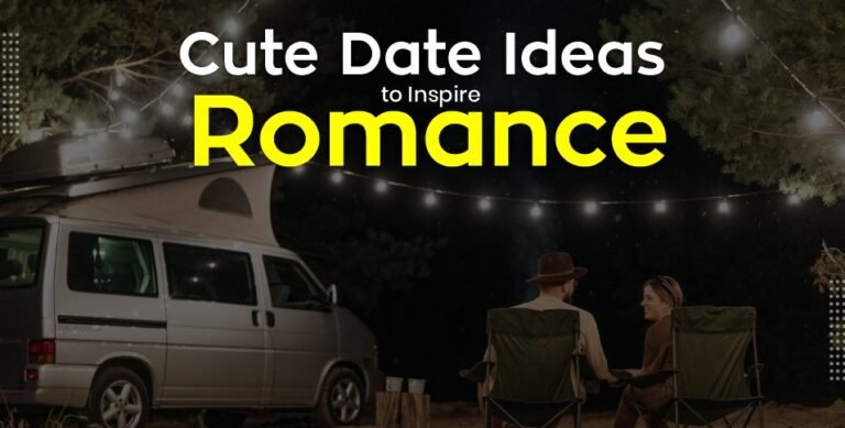 Cute Date Ideas