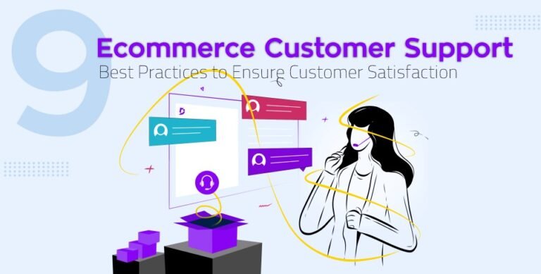 Ecommerce Customer Support