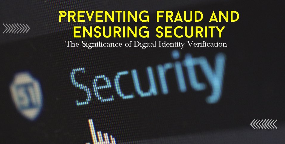 Preventing Fraud and Ensuring Security