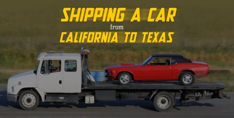 Shipping a car from California to Texas