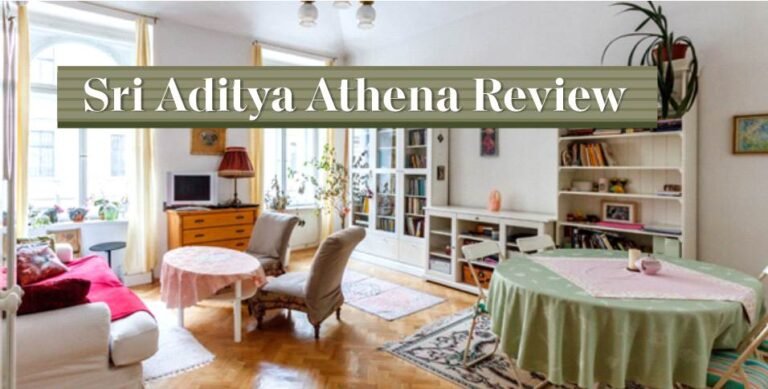 Sri Aditya Athena Review