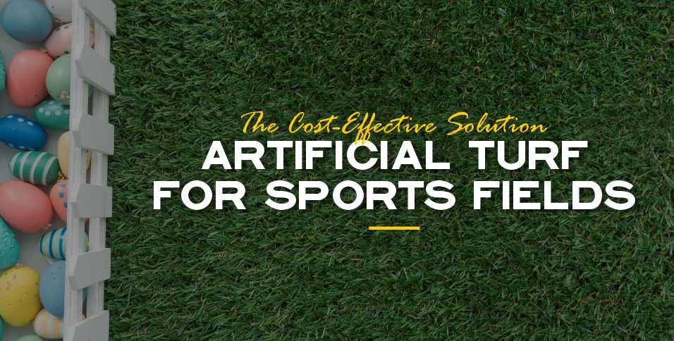 The Cost-Effective Solution Artificial Turf for Sports Fields