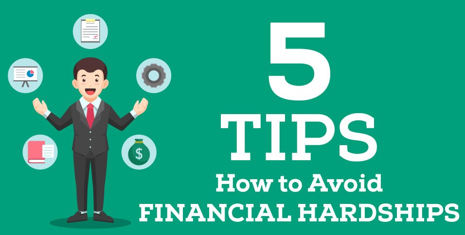 5-Tips-How-to-Avoid-Financial-Hardships