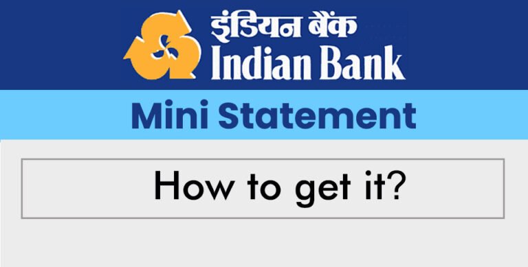 Indian Bank Mini Statement: How to get it?