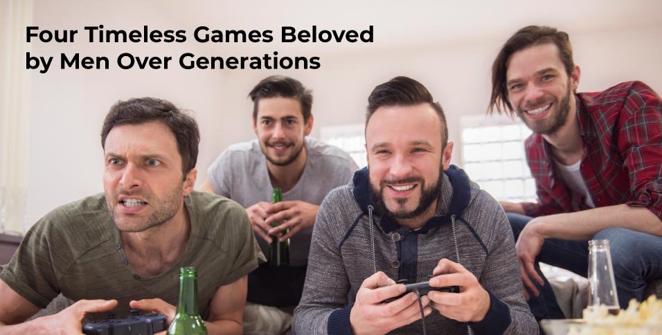 Four-Timeless-Games-Beloved-by-Men-Over