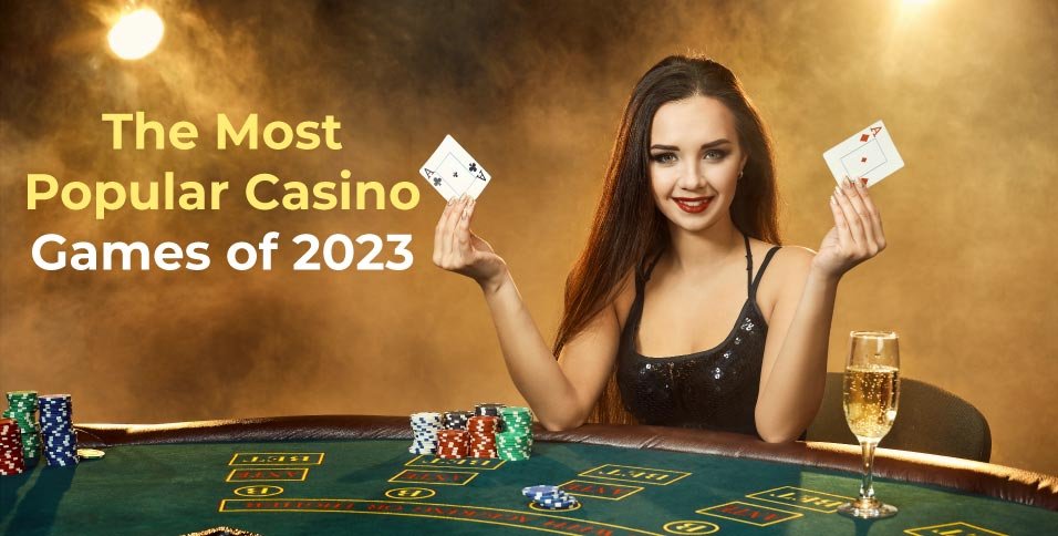 The-Most-Popular-Casino-Games-of