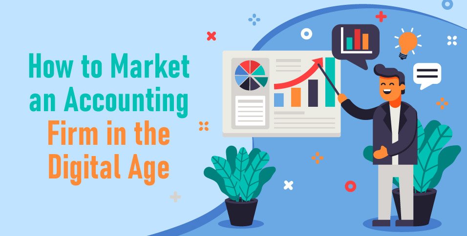 How-to-Market-an-Accounting-Firm-in-the-Digital-Age