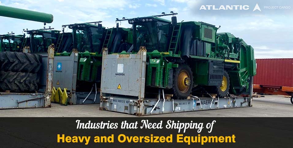 Industries-that-Need-Shipping-of-Heavy-and-Oversized-Equipment