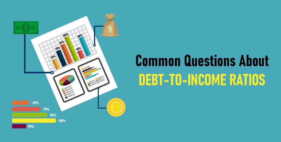 Common-Questions-About-Debt-to-Income-Ratios