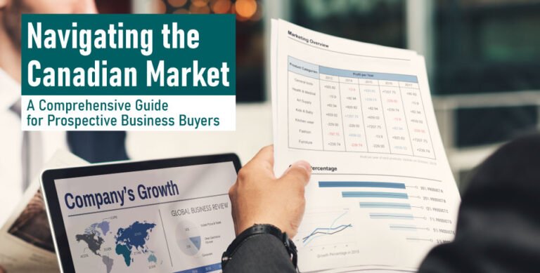 Navigating the Canadian Market: A Comprehensive Guide for Prospective 