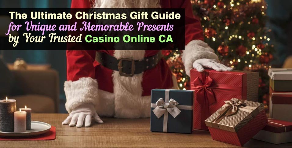 The-Ultimate-Christmas-Gift-Guide-for-Unique-and-Memorable-Presents-by-Your-Trusted-CasinoOnline-CA