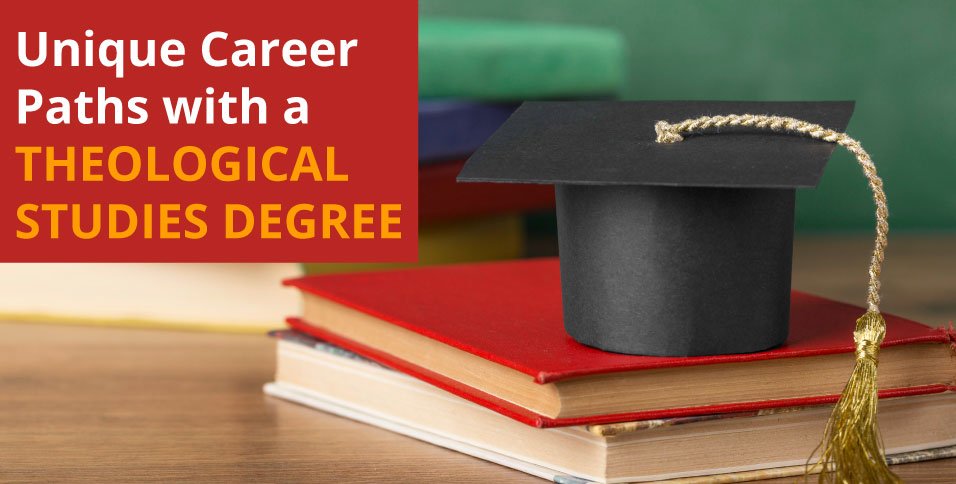 Unique-Career-Paths-with-a-Theological-Studies-Degree