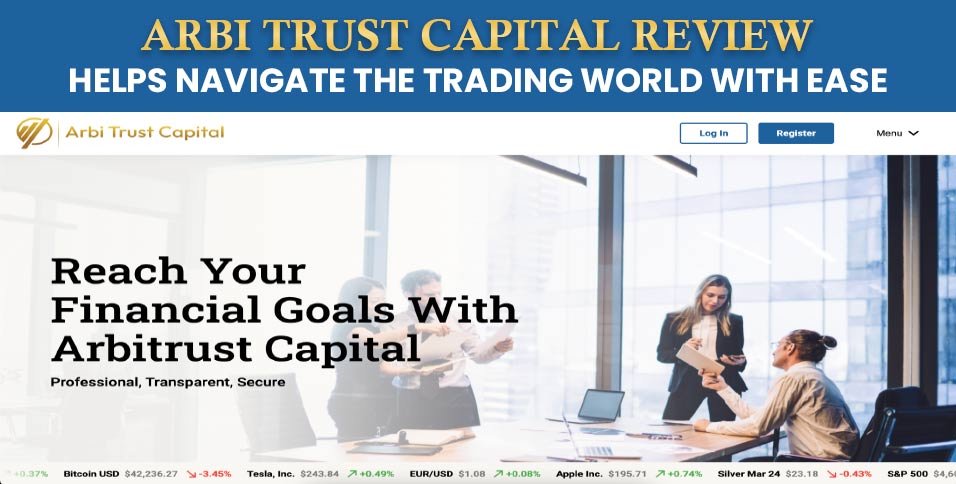 ArbiTrustCapital-Review-Helps-Navigate-the-Trading-World-with-Ease