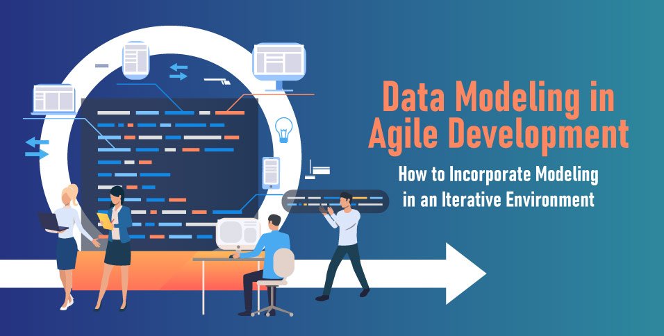 Data Modeling in Agile Development