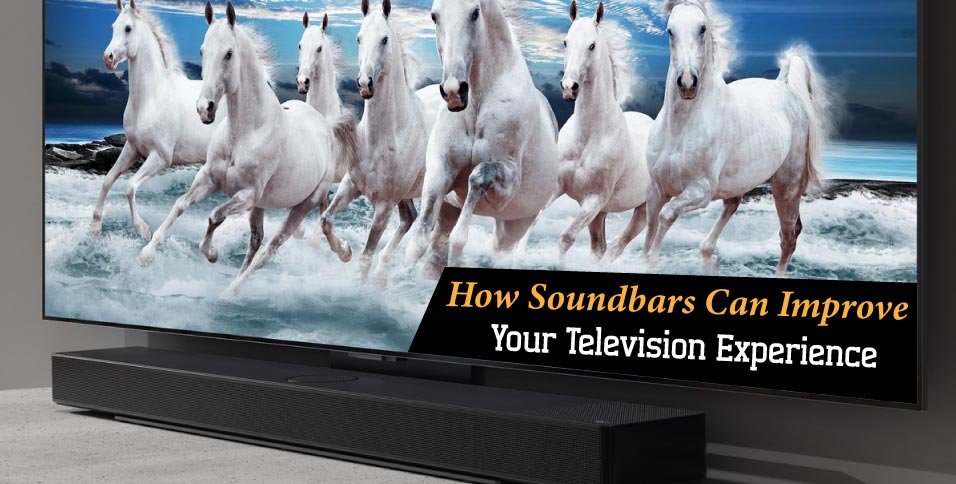 How-Soundbars-Can-Improve-Your-Television-Experience