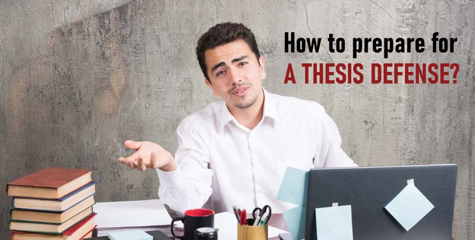 How-to-prepare-for-a-thesis-defense