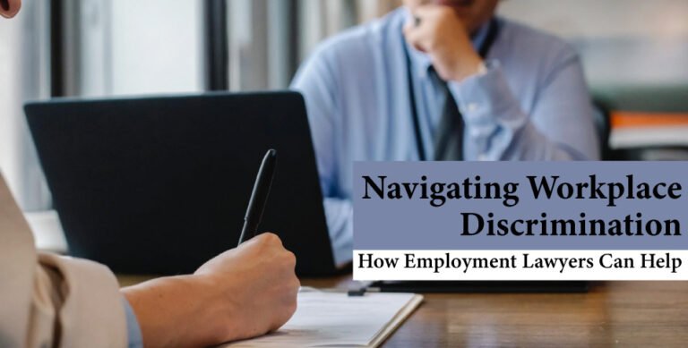 Navigating Workplace Discrimination How Employment Lawyers Can Help