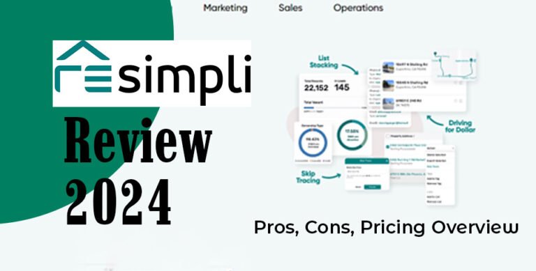 REsimpli Review 2024: Pros, Cons, Pricing Overview