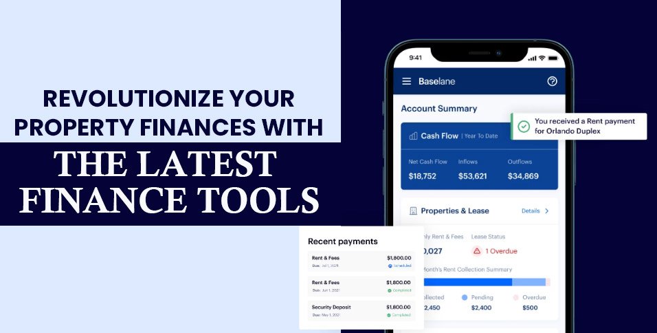 Revolutionize-Your-Property-Finances-with-the-Latest-Finance-Tools