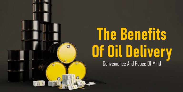 The-Benefits-Of-Oil-Delivery-Convenience-And-Peace-Of-Mind