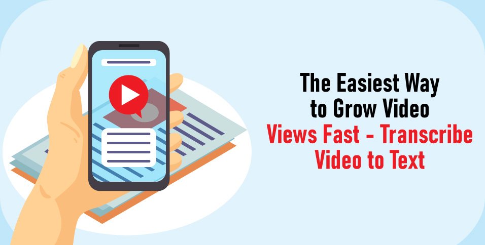 Way to Grow Video Views Fast