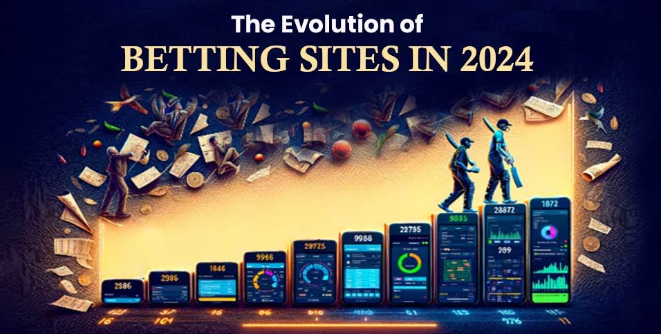 The-Evolution-of-Betting-Sites-in-2024