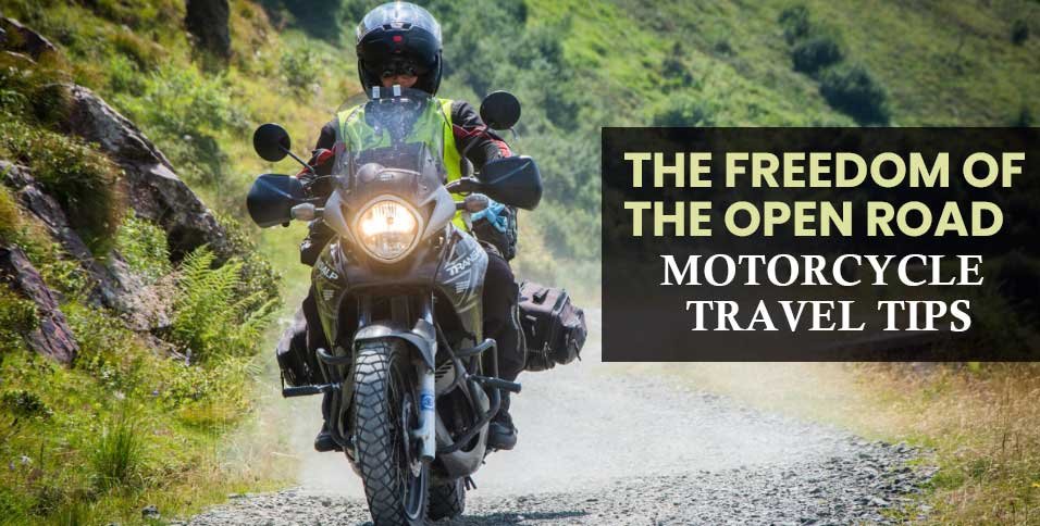 Motorcycle Travel Tips