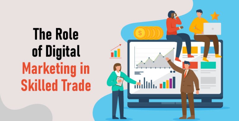 The-Role-of-Digital-Marketing-in-Skilled-Trade