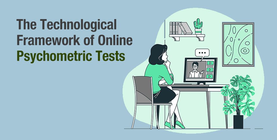 The-Technological-Framework-of-Online-Psychometric-Tests