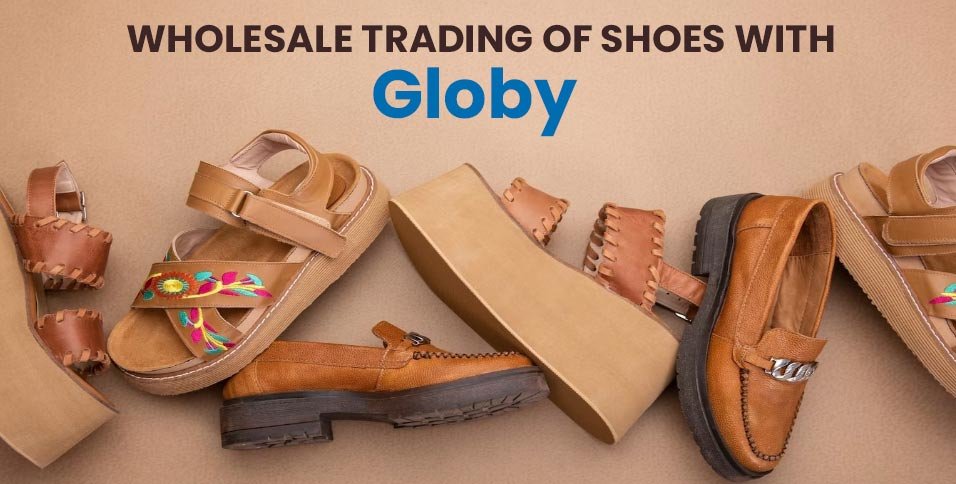 Wholesale-Trading-of-Shoes-with-Globy