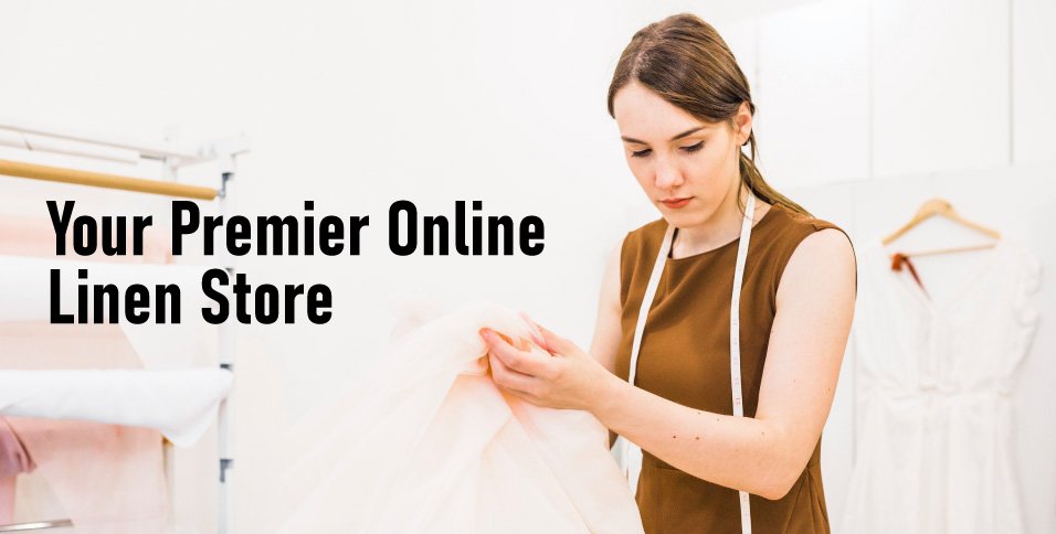 Your-Premier-Online-Linen-Store