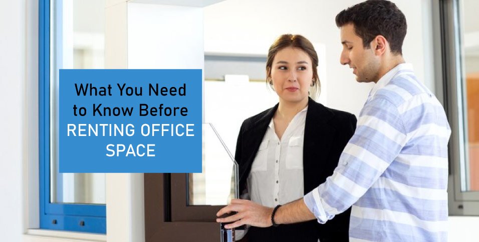 What-You-Need-to-Know-Before-Renting-Office