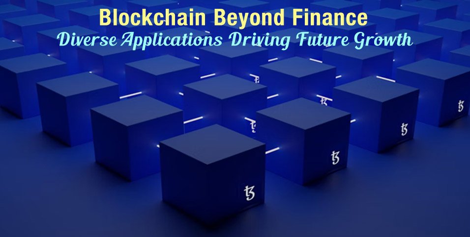 Blockchain Beyond Finance