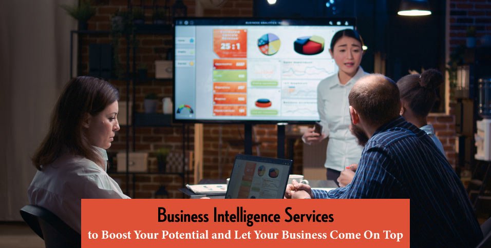 Business Intelligence Services